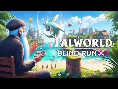 Mondo di Palle - Palworld [Blind Run] #1 w/ Cydonia