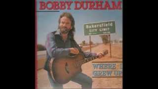 Bobby Durham  -You Gotta Have A License