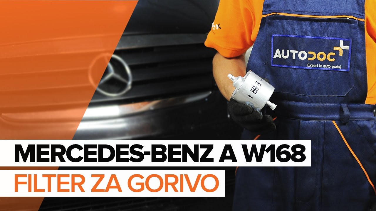 Kako zamenjati avtodel filter goriva na avtu Mercedes W168 bensin – vodnik menjave