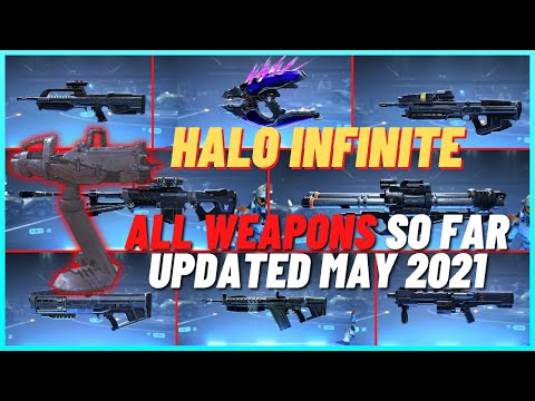 Halo Infinite All Weapons So Far | Updated to Halo Infinite News May 2021