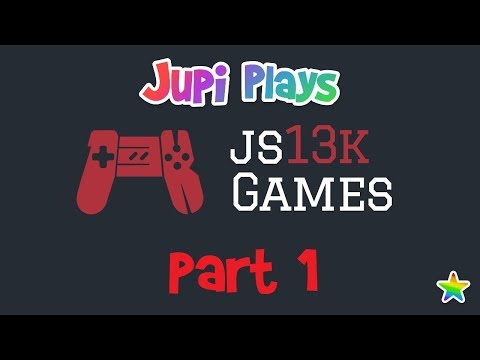 Jupi Plays Indie Games: ALL THE GAMES [JS13KGames 2019] [Part 1]