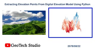 Extracting topographic elevation from DEM Using python ||@geotechstudio