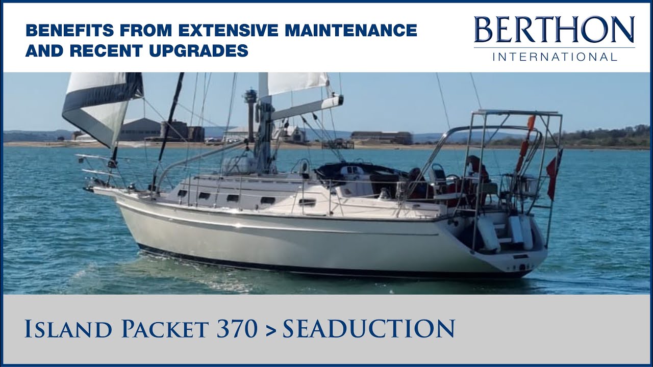 [OFF MARKET] Island Packet 370 (SEADUCTION) - Yacht for Sale