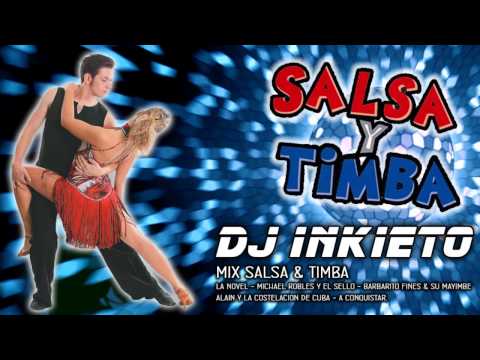 MIX TIMBA Y SALSA [DJ INKIETO 2013] CUBA-PERU