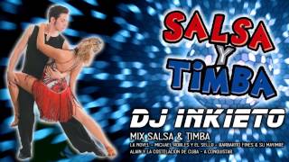 MIX TIMBA Y SALSA [DJ INKIETO 2013] CUBA-PERU