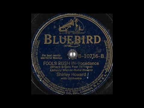 Shirley Howard - Fools Rush In (Where Angels Fear to Tread) (1940)