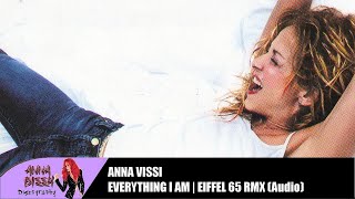 Anna Vissi - Everything I Am (Eiffel 65 RMX) (Audio)