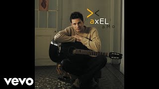 Axel - El Amor Comienza (Pseudo Video)