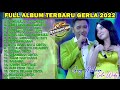 Engkaulah Takdirku Gery Mahesa Ft Lala Widi 2JAM FULL ALBUM DANGDUT KOPLO TERBARU 2022