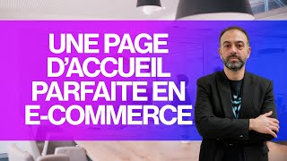 Comment faire une page d'accueil parfaite en e-commerce - Une première impressio