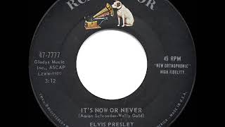 1960 HITS ARCHIVE: It’s Now Or Never - Elvis Presley (a #1 record)
