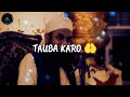 Tauba Maulana Tariq Jameel WhatsApp Status