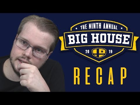 The Big House 9 RECAP!