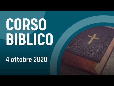 Corso Biblico - 1° incontro (04/10/2020)