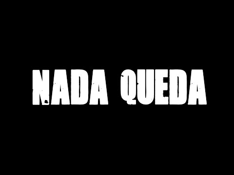 Ingrávidos - Nada Queda (VideoLyric)