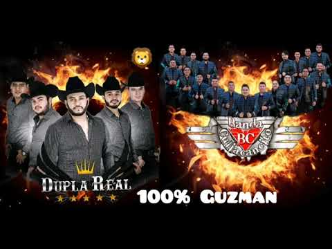 Dupla Real y Banda Culiacancito - 100% Guzman 🦁
