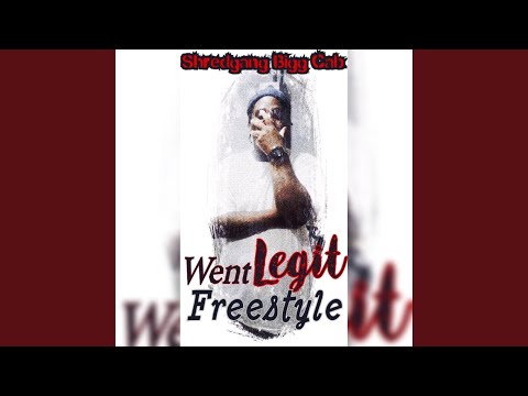 Went legit Freestyle