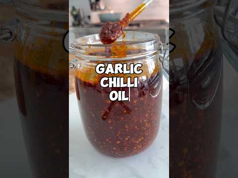 Fast and Easy Garlic Chilli Oil Recipe