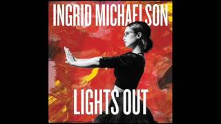 Ingrid Michaelson-(I&#39;ll be glad when you&#39;re dead) You Rascal You