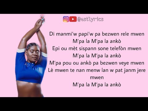 Rutshelle Guillaume - M Pa La Ankò (Lyrics)