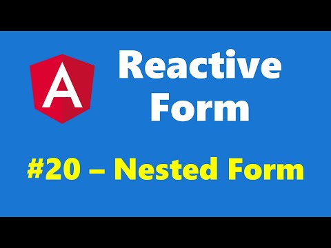 13 20 Nested Form Reactive Form Angular Series