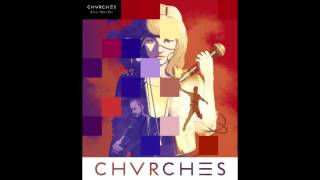 CHVRCHES - Down Side Of Me (Instrumental)