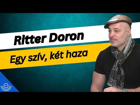 Pirkadat: Ritter Doron – Egy szív, két haza