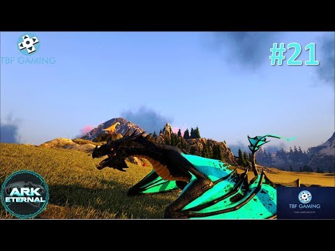 Modded Ark Eternal E21 Dragon Tames - Ark Survival Evolved Modded Series