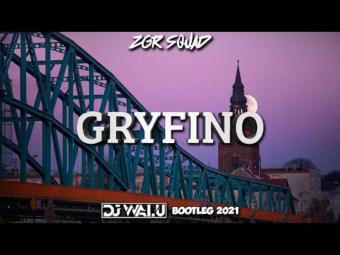 ZGR SQUAD - GRYFINO (DJ WALU BOOTLEG) NOWOŚĆ 2021