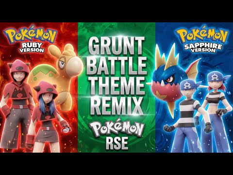 Pokémon Ruby/Sapphire/Emerald - Team Magma & Aqua Grunt Battle Theme [EPIC VERSION]