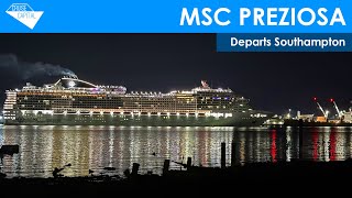 MSC Preziosa departs Southampton (04/10/2024)
