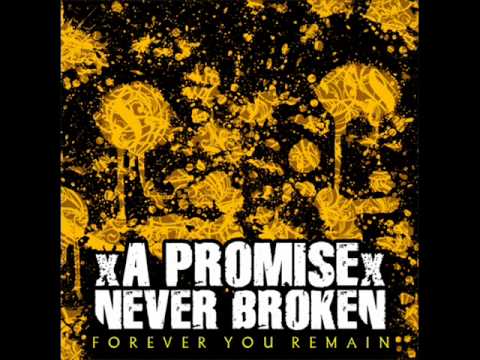A Promise Never Broken - Draining The Sorrow From Within