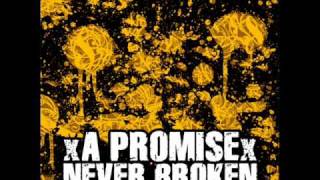 A Promise Never Broken - Draining The Sorrow From Within
