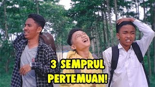 Download lagu 3SEMPRUL - Baru Ketemu Eh Dompet Kecopetan! mp3 Download lagu 3SEMPRUL - Baru Ketemu Eh Dompet Kecopetan! mp3