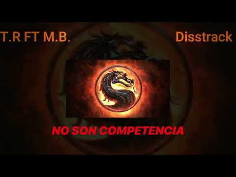 T.R ft M.B - No Son Competencia ( Tiradera a Jo-V & Chiguete (prod. AV)