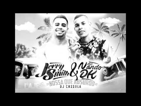 Jerry Smith e MC Nando DK - Nossa Que Absurdo (Fábrica Do Funk)