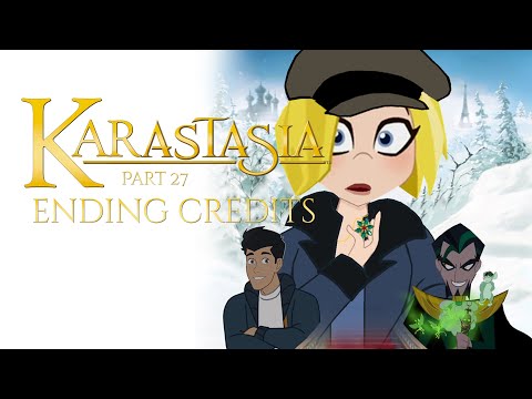 "KarastaSia" Part 27 - End Credits