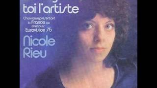 Nicole Rieu - Et Bonjour a Toi L'Artiste