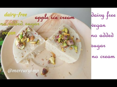 Vegan Apple Kulfi Recipe Easy|Apple Ice Cream Recipe| Apple Kulfi | Sugarfree Kulfi Recipe Indian