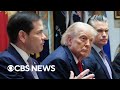 Trump calls Situation Room meeting to discuss latest on Iran deal