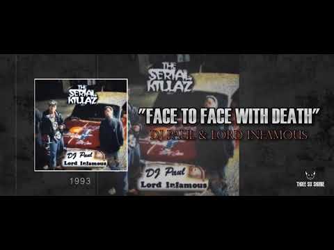 DJ Paul & Lord Infamous - “Face To Face With Death” [1993]