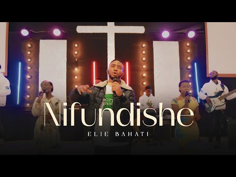 Elie Bahati - Nifundishe ( Official Music Video )
