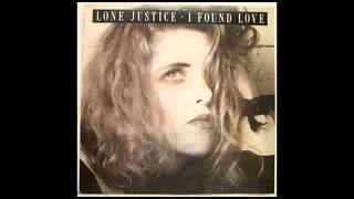 Lone Justice Reflected (on your side)