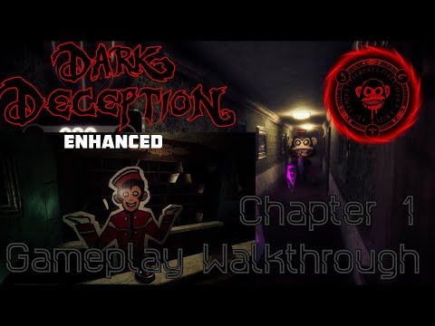 Dark Deception Chapter 1 Enhanced Gameplay Walkthrough 4K | Monkey Business