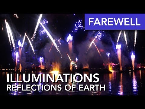 Illuminations: Reflections of Earth 2019 Farewell - EPCOT - Full Show in Brilliant [4K]