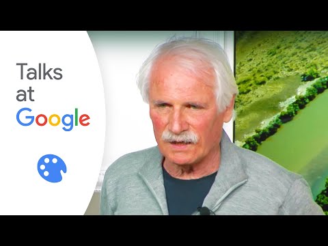 Human | Yann Arthus Bertrand | Talks at Google
