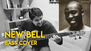 Alberto Magno - New Bell (Richard Bona Bass Cover)