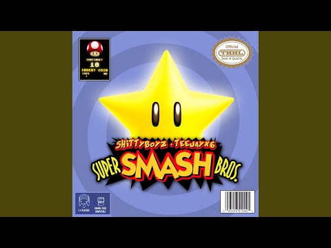 Super Smash Bros (feat. TeeJayx6)