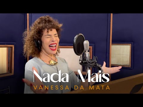 Vanessa da Mata - Nada Mais (Webclipe Oficial)