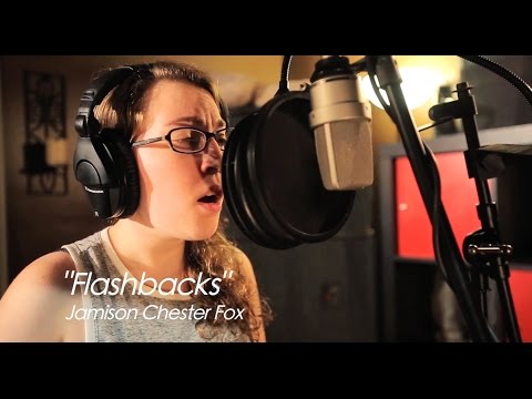 Flashbacks (Original Song) - Jamison Chester Fox